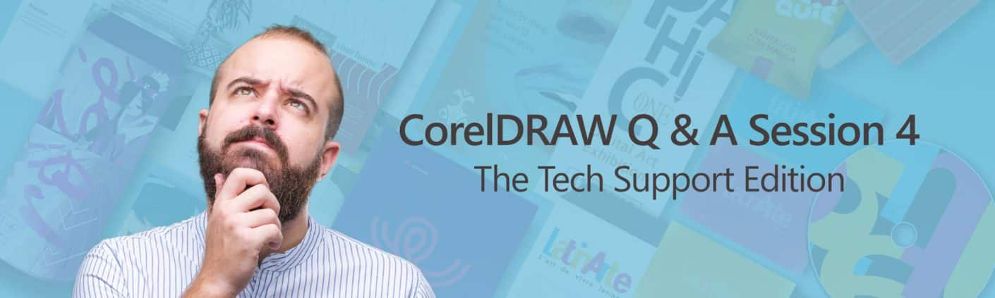 CorelDRAW Q & A Session 4 - Corel Discovery Center